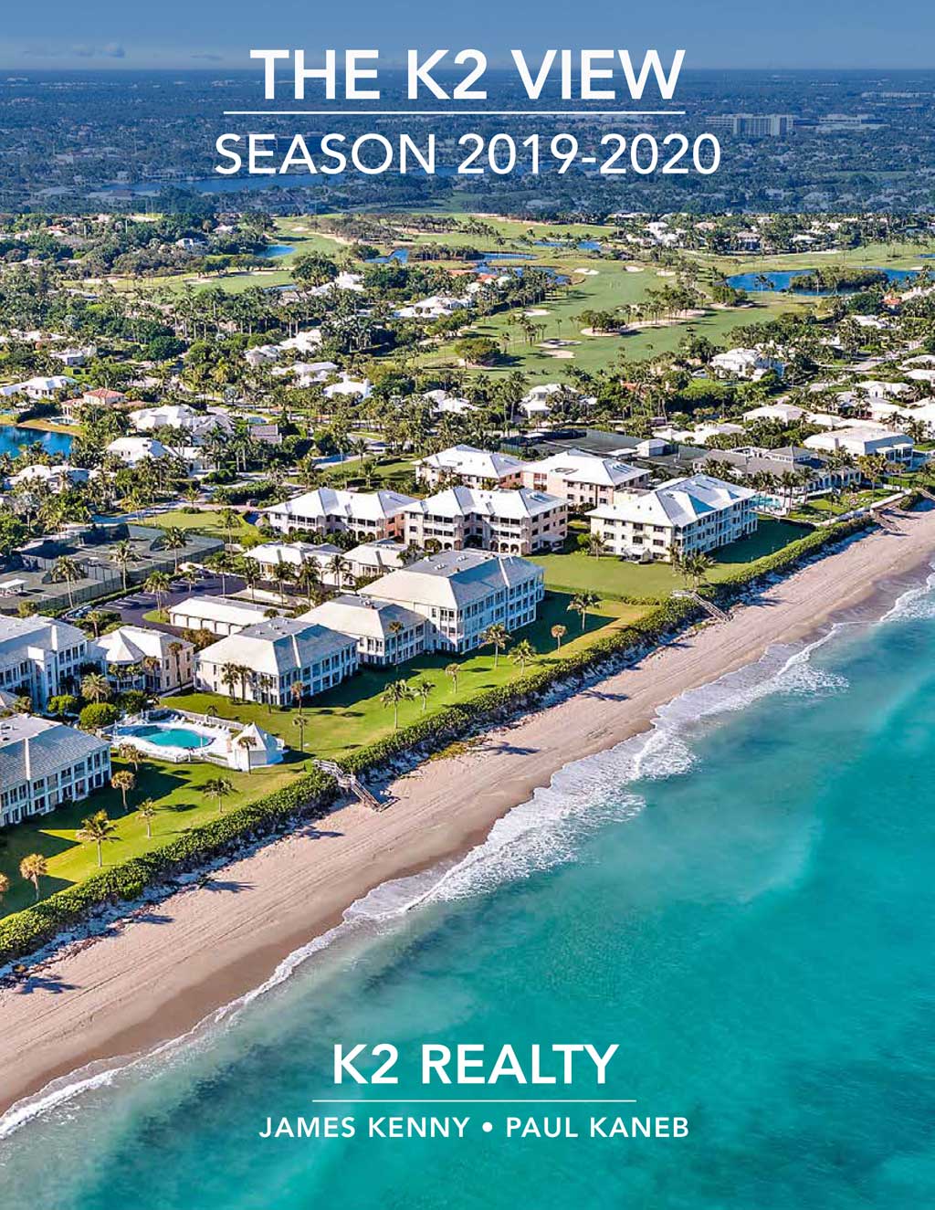 K2 View | Lost Tree Village Market Report for Season 2019-2020